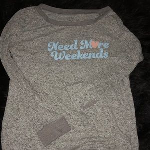 “Need More Weekends” pajama shirt